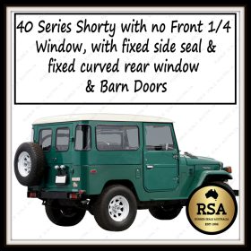 40 Series Late Shorty with no Front 1/4, with Fixed Side Window, With Fixed Curved Rear Window & Barn Doors